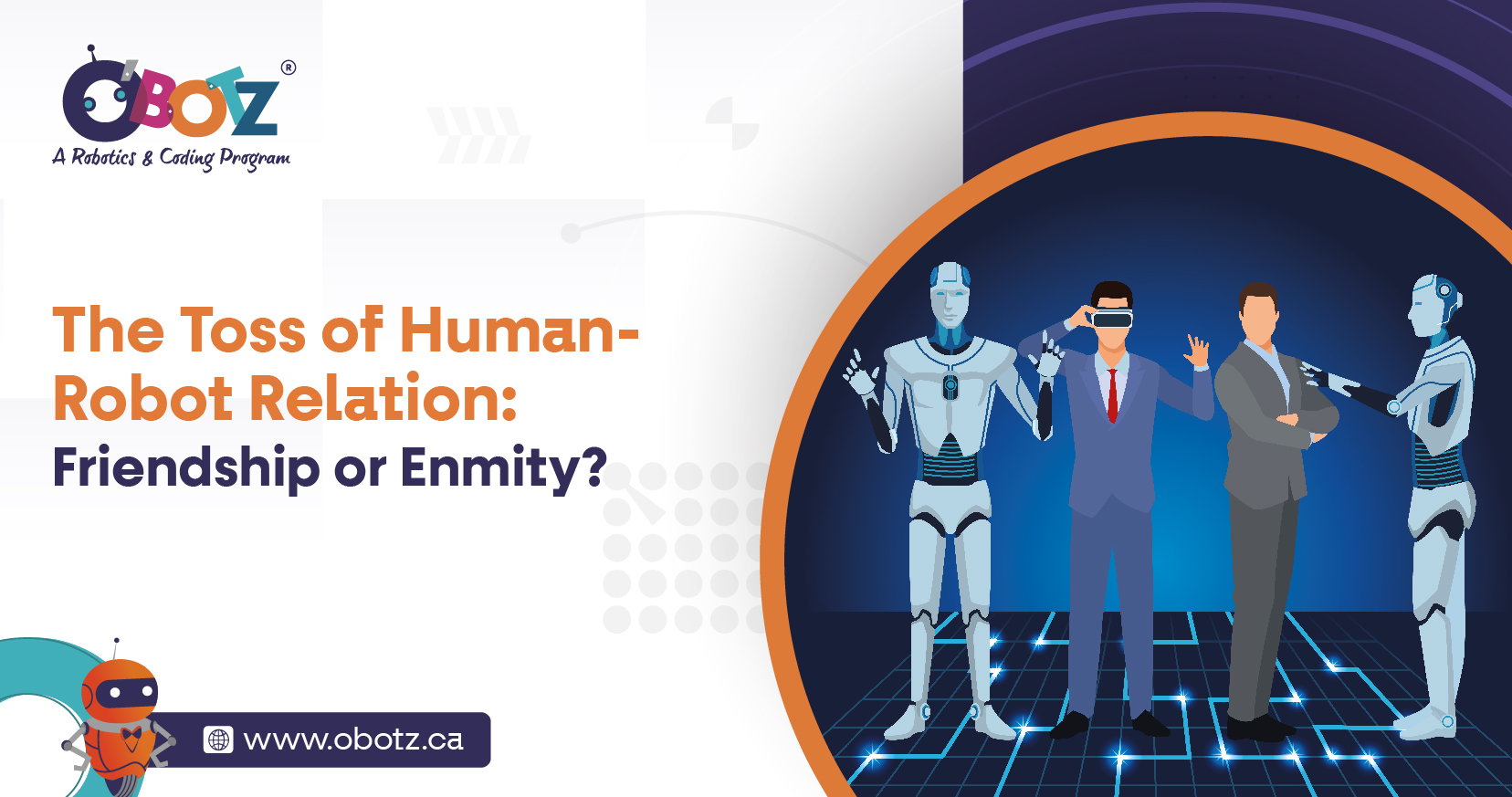 The Toss of Human-Robot Relation: Friendship or Enmity?
